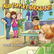 Miss Topple'S Normal Day