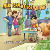 Miss Topple'S Normal Day