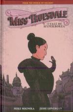 Miss Truesdale And The Fall Of Hyperborea
