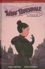 Miss Truesdale And The Fall Of Hyperborea