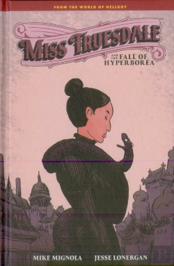 Bertrand.pt - Miss Truesdale And The Fall Of Hyperborea