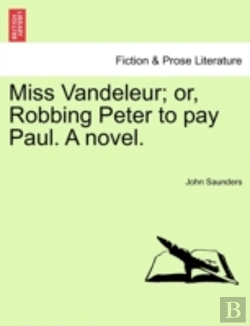Bertrand.pt - Miss Vandeleur; Or, Robbing Peter To Pay Paul. A Novel.