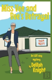 Miss Vee And Bee'S Betrayal