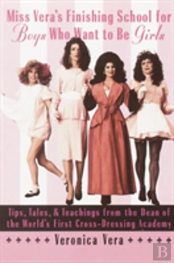 Bertrand.pt - Miss Vera'S Finishing School For Boys Who Want To Be Girls