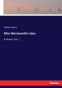 Miss Wentworth'S Idea