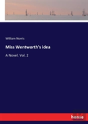 Miss Wentworth'S Idea