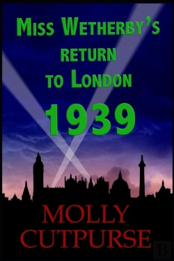 Bertrand.pt - Miss Wetherby'S Return To London 1939