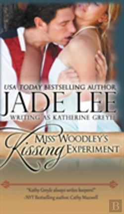 Bertrand.pt - Miss Woodley'S Kissing Experiment (A Lady'S Lessons, Book 3)