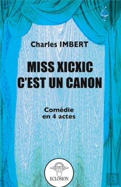 Bertrand.pt - Miss Xicxic C Est Un Canon