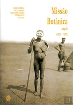 Bertrand.pt - Missão Botânica - Angola (1927-1937)