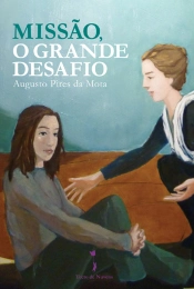 Missão, o Grande Desafio