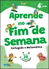 Missão Zupi - Aprende no Fim de Semana - Português e Matemática - 4.º Ano
