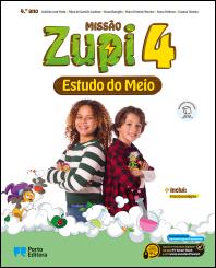 MISSÃO Zupi - Estudo do Meio - 4.º Ano