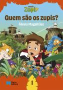 Missão Zupi - Quem são os zupis?