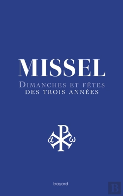 Bertrand.pt - Missel : Dimanche Et Fêtes Des Trois Années
