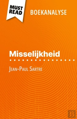Bertrand.pt - Misselijkheid Van Jean-Paul Sartre (Boekanalyse) : Volledige Analyse En Gedetailleerde Samenvatting Van Het Werk