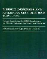 Missile Defense And American Security 2003