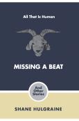 Missing A Beat