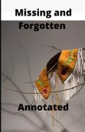 Missing And Forgotten Annotated