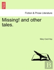 Missing! And Other Tales.