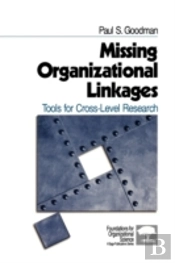 Missing Organizational Linkages