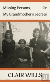 Missing Persons, Or My Grandmother'S Secrets
