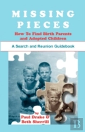 Missing Pieces: How To Find Birth Parent