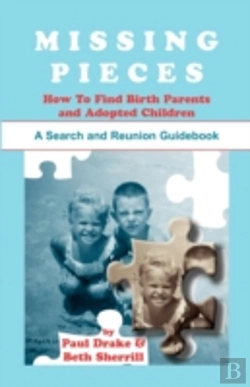 Bertrand.pt - Missing Pieces: How To Find Birth Parent