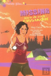 Missing T.2 ; Nom De Code Cassandra
