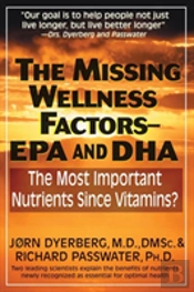 Missing Wellness Factors: Epa And Dha