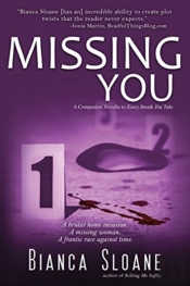 Missing You: A Companion Novella To Ever