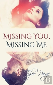 Missing You, Missing Me