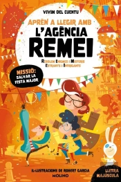 Missio Salvar La Festa Major Apren A Llegir Amb L'Agencia Re