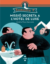 Missió Secreta A L'Hotel De Luxe