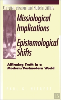 Bertrand.pt - Missiological Implications Of Epistemological Shifts