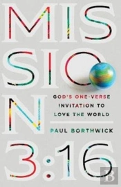 Mission 3:16 Â€“ God`S Oneâ€“Verse Invitation To Love The World