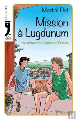 Bertrand.pt - Mission À Lugdunum
