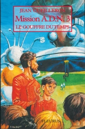 Mission Adn 3 Le Gouffre Du Temps