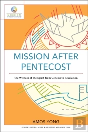 Mission After Pentecost (Mission In Global Community)