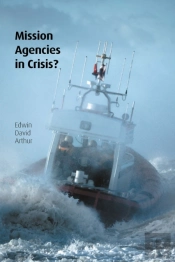 Mission Agencies In Crisis?