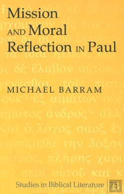 Bertrand.pt - Mission And Moral Reflection In Paul