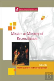 Mission As Ministry Of Reconciliation