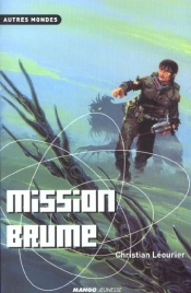 Mission Brume