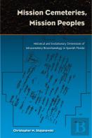 Mission Cemetaries, Mission Peoples