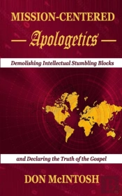 Mission-Centered Apologetics: Demolishin