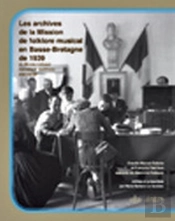 Mission De Folklore Musical En Basse Bretagne Du Mnatp 1939