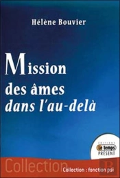 Mission Des Âmes Dans L'Au-Delà