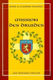 Mission Des Druides