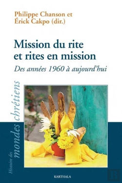 Bertrand.pt - Mission Du Rite Et Rites En Mission