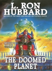 Mission Earth 10, The Doomed Planet
